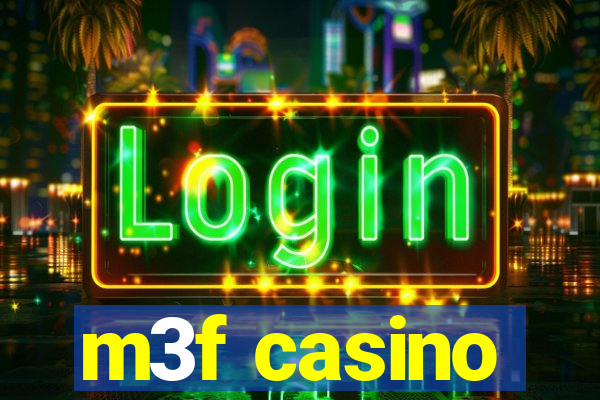 m3f casino